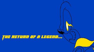 THE LEGEND HAS RETURNED!!!