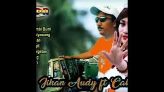 JIHAN AUDY GENDANG CAK MET FULL ALBUM  ENAK BANGET BUAT TEMEN TIDUR