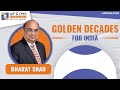 Golden decades for india  aif  pms experts india  ask group