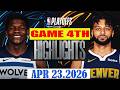 Minnesota Timberwolves vs Denver Nuggets GAME 4th Apr 23.2026 Highlights | NBA Play-Offs