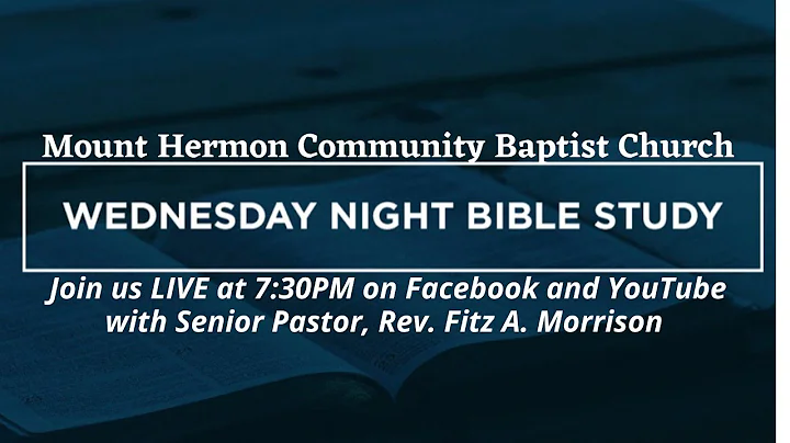 Wednesday Night Bible Fellowship 01/06/2021