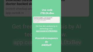 Cureskin Coupon Code For 400Off On Ur Personalized Kit