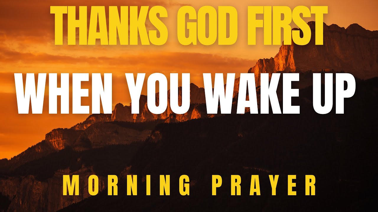 WATCH THIS & Be Grateful | Morning Prayer for a Blessed Day - YouTube