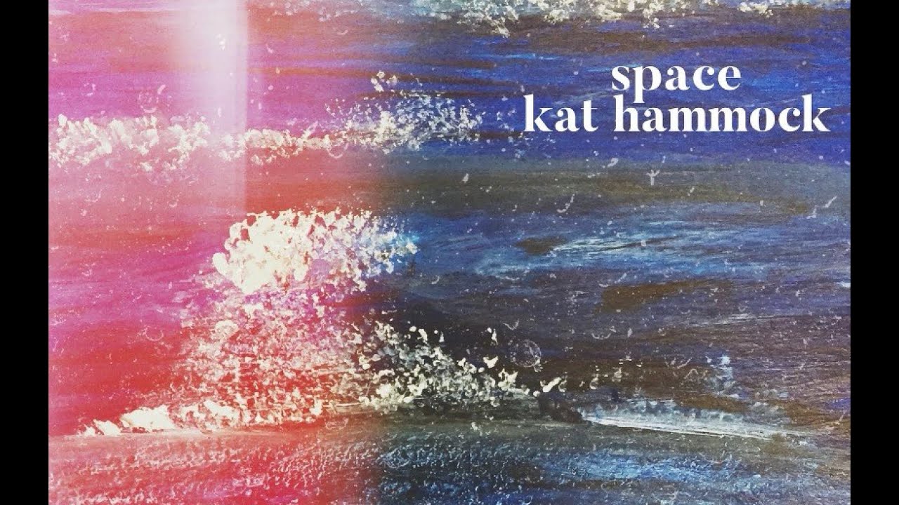 Mira Space (Kat Hammock) en YouTube Mira Space (Kat Hammock) en YouTube