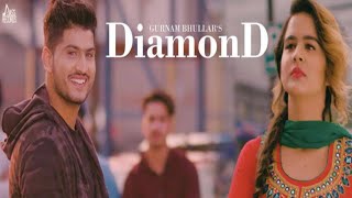 Diamond - Gurnam Bhullar (Lyrics)