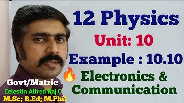 12 Physics|Example 10.10|Unit 10|Electronics and Communication|sky physics