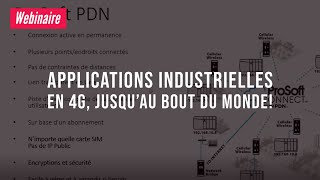 Webinaire: Applications industrielles en 4G, jusqu’au bout du monde! screenshot 3