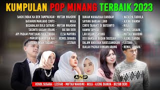 Lagu Pop Minang Terbaik 2023 - Kumpulan Lagu Pop Minang Enak Didengar
