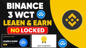 Earn 3 WCT || Binance Learn and Earn WalletConnect (WCT) Quiz Answers Today || Binance Academy Quiz