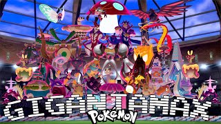 All Gigantamax Pokémon Sword \& Shield