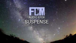 SUSPENSE AUDIO EFEK NO COPYRIGHT (FCM)