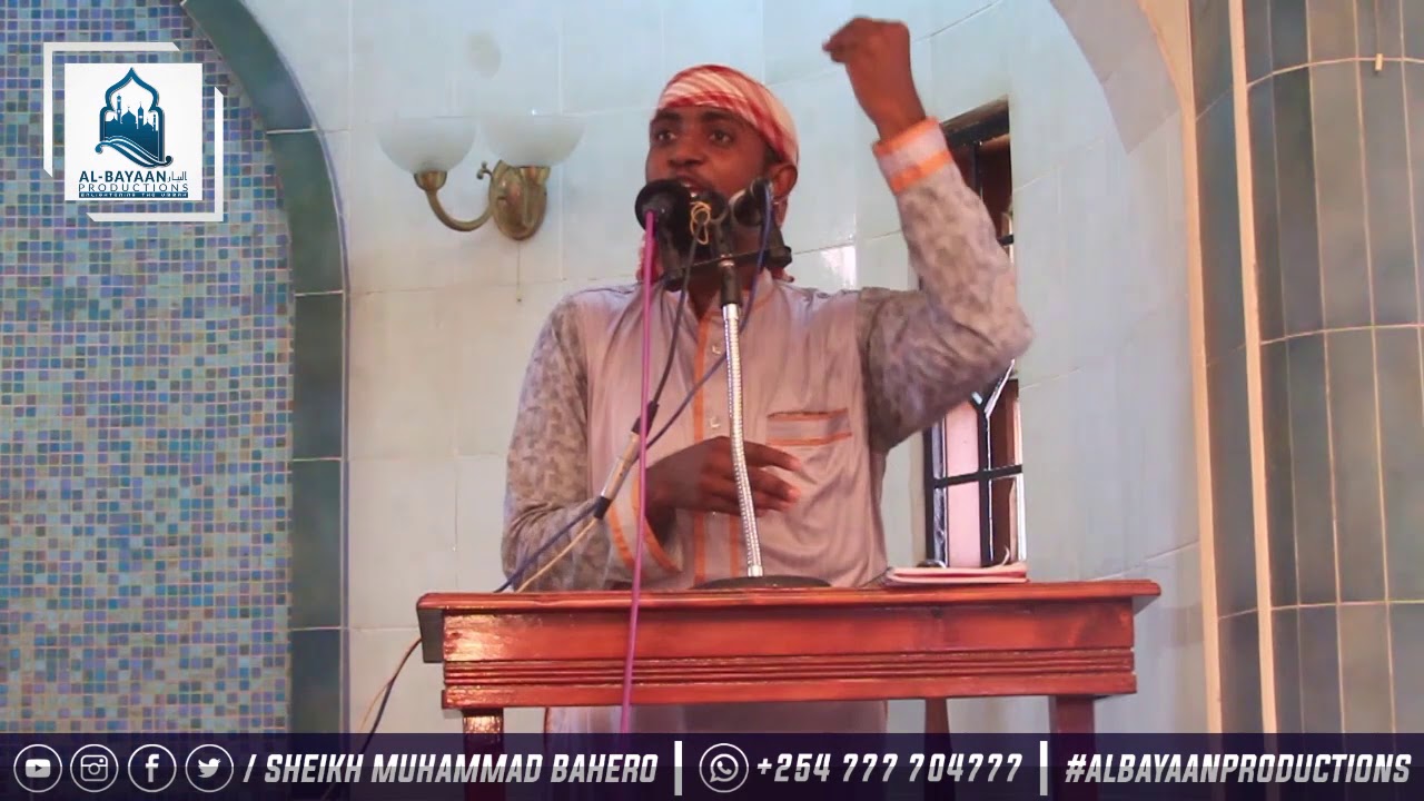 Usihuzunike | Sheikh Muhammad Bahero (Abu Abdilkafy).