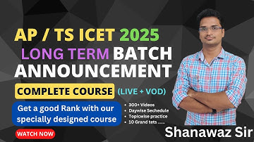 LONG TERM BATCH Details | AP/TS ICET 2025 | Watch the video fully to get Discount coupon |
