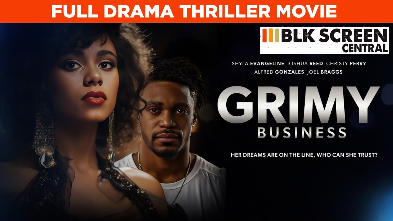 Grimy Business | Full Drama Thriller Music Movie | Free HD Film 