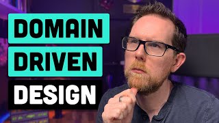 Domain Driven Design: What You Need To Know screenshot 5