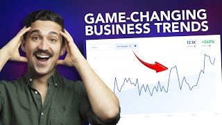 GAME-CHANGING Business Trends for 2024 and 2025