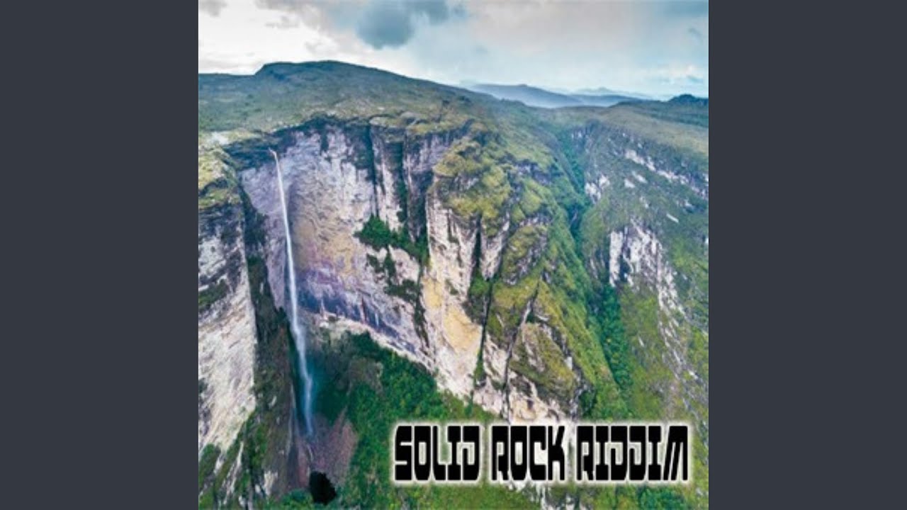 Regardez Solid Rock Riddim sur YouTube Regardez Solid Rock Riddim sur YouTube