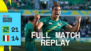 Ireland superb in French thriller! | Ireland v France | Full Match Replay | Perth HSBC SVNS