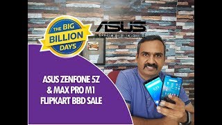 ASUS Zenfone 5Z and Zenfone Max Pro M1 Sale on Flipkart Big Billion Days