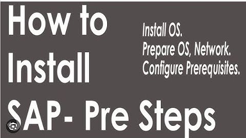 SAP Pre Installation Steps