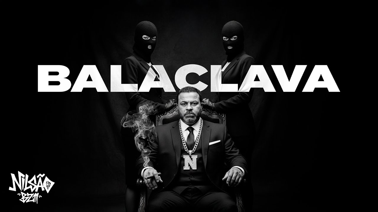 Nilsão Bz11 - Balaclava - Official Lyric Video