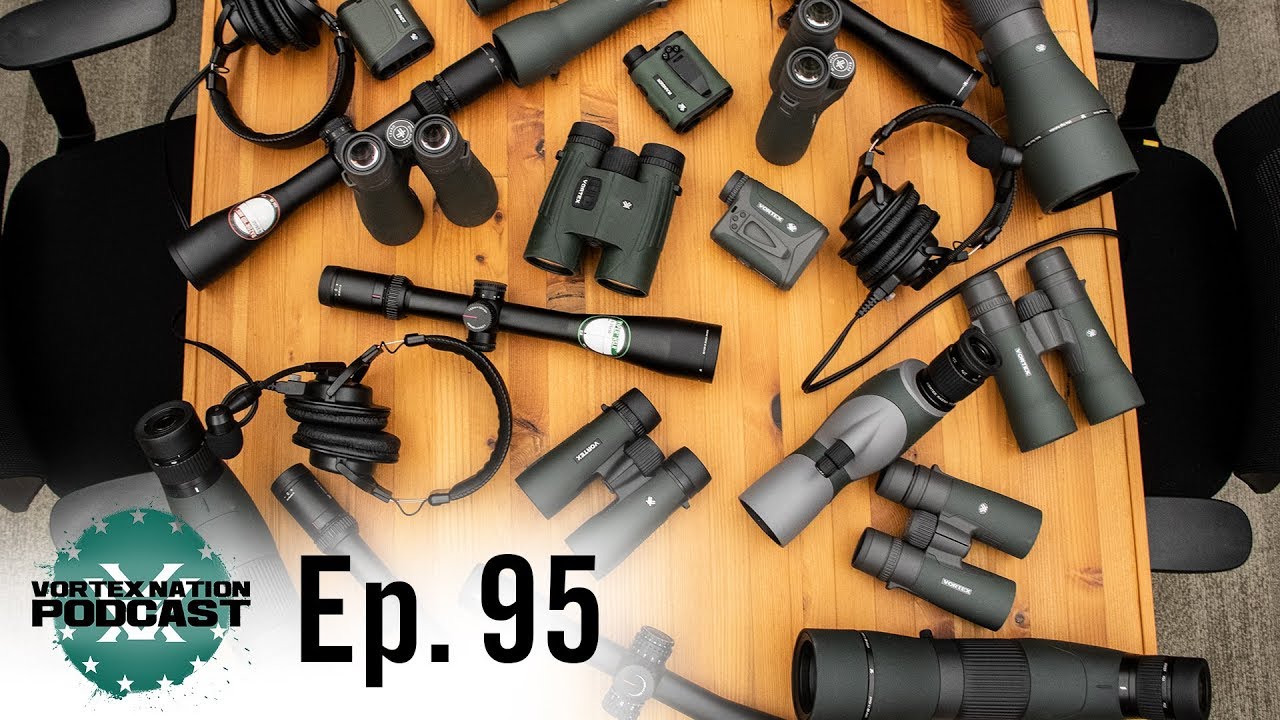 Ep. 95 | Which Optics For Which Hunt? Midwest, West, Southwest, and Alaska
