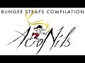 AcroNils Bungee Straps Compilation