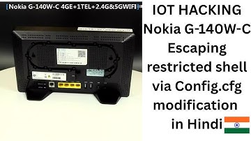 How to Escape the Nokia GPON Shell by Modifying config.cfg — URAT HACKING EXPLAINED IN HINDI
