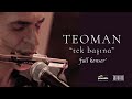 Teoman - Tek Başına (Live) | Full Konser