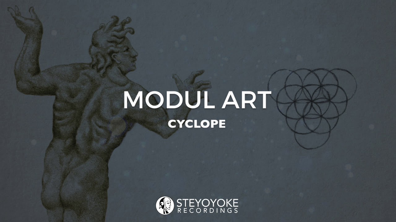 Watch Modul Art - Cyclope (Original Mix) | Steyoyoke on YouTube Watch Modul Art - Cyclope (Original Mix) | Steyoyoke on YouTube