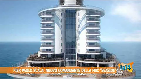 Pier Paolo Scala, nuovo comandante della Msc seaside