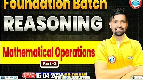 mathematical operation class 3 reasoning foundation batch sandeep sir rwa free on YouTube