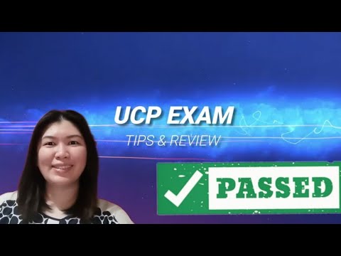 UCP EXAM - TIPS AND REVIEW