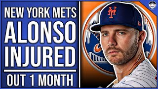 BREAKING NEWS: Pete Alonso OUT 1 Month With Injury (New York Mets News)