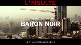 Bande annonce L'Insulte 