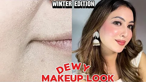 Dewy Makeup For Beginners In This Winter Season | Magical Product Reveal | Glowy Makeup