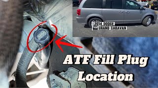 2008 to 2020 Dodge Grand Caravan ATF 'dipstick'/fill location!