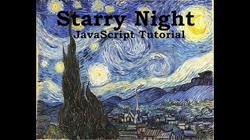 Starry Night JavaScript Tutorial In Processing