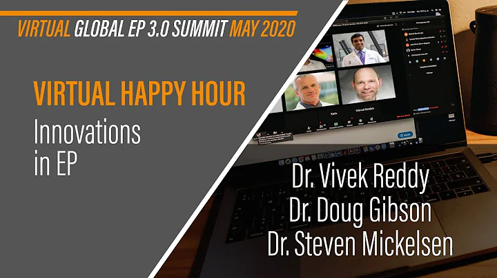 Global EP 3.0 Summit: Virtual Happy Hour May 7 2020