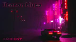Steely Dan - Deacon Blues Ambient