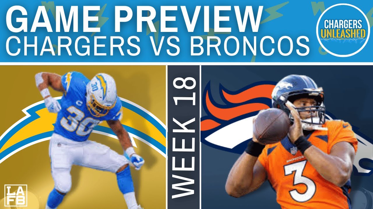 Chargers vs Broncos Week 18 Preview Playoff Implications & Scenarios