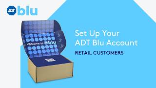 ADT Blu Account Setup for Retail Customers News