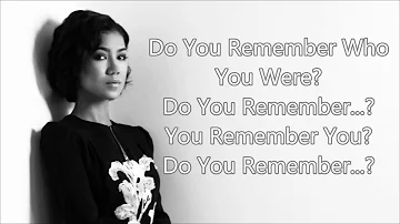 Jhene Aiko - "Remember" lyrics