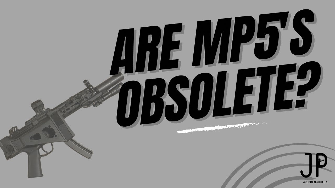 Are MP5's Obsolete? - YouTube
