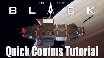In the Black Tutorial |Quick Comms| Closed Beta Gameplay