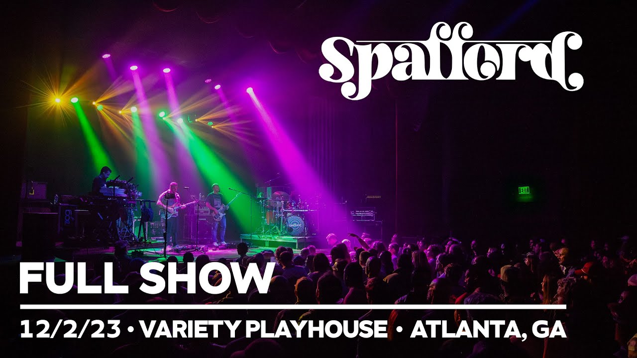 Spafford 12/2/23 Variety Playhouse Atlanta, GA (FULL SHOW) YouTube