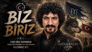 BİZ BİRİZ - Abdulkadir UZUN  #abdulkadiruzun #newmusic #hit 