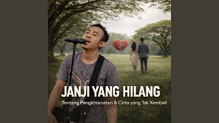 Download lagu Janji Yang Hilang
