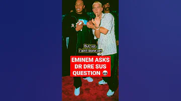 Eminem Asks Dr Dre a Very Important ( Sus ) Question #shorts #eminem