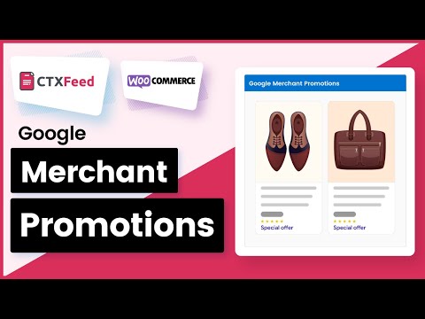 How To Create Promotions In Google Merchant Center | CTX Feed | WooCommerce Product Feed - WebAppick